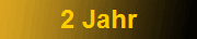 2 Jahr